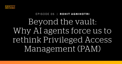 Beyond the vault Identity Decoded episode featured image